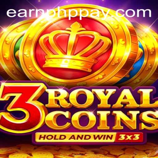 Discover the Thrills of 3royalcoins and Learn How to Earn PHP