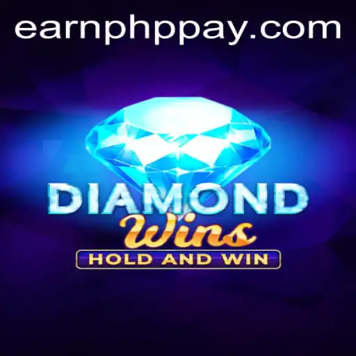Discover the Exciting World of DiamondWins and How to Earn PHP