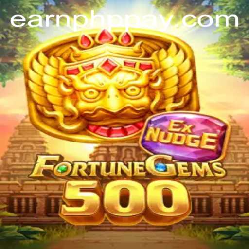 Explore the Magic of FortuneGems500: A Gateway to Earning PHP