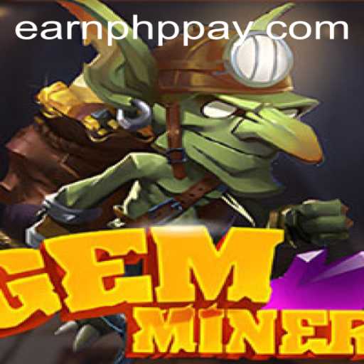 Exploring GemMiner: A Digital Journey to Earn PHP