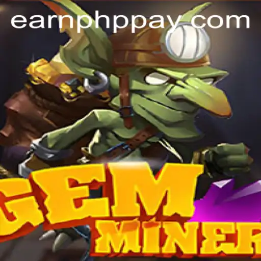 Exploring GemMiner: A Digital Journey to Earn PHP