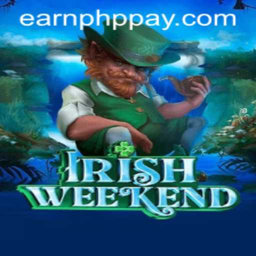 Discover the Thrilling World of IrishWeekend: Your Gateway to Earn PHP