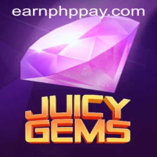 Discovering JuicyGems: A Guide to Earning PHP in This Exciting Game