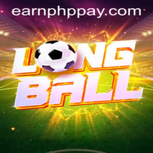 Exploring LongBall: Dive into the Exciting World of Competitive Play and Earn PHP