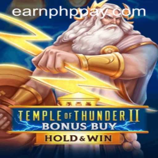 Temple of Thunder II: Bonus Buy - Earn PHP with Exciting Gameplay